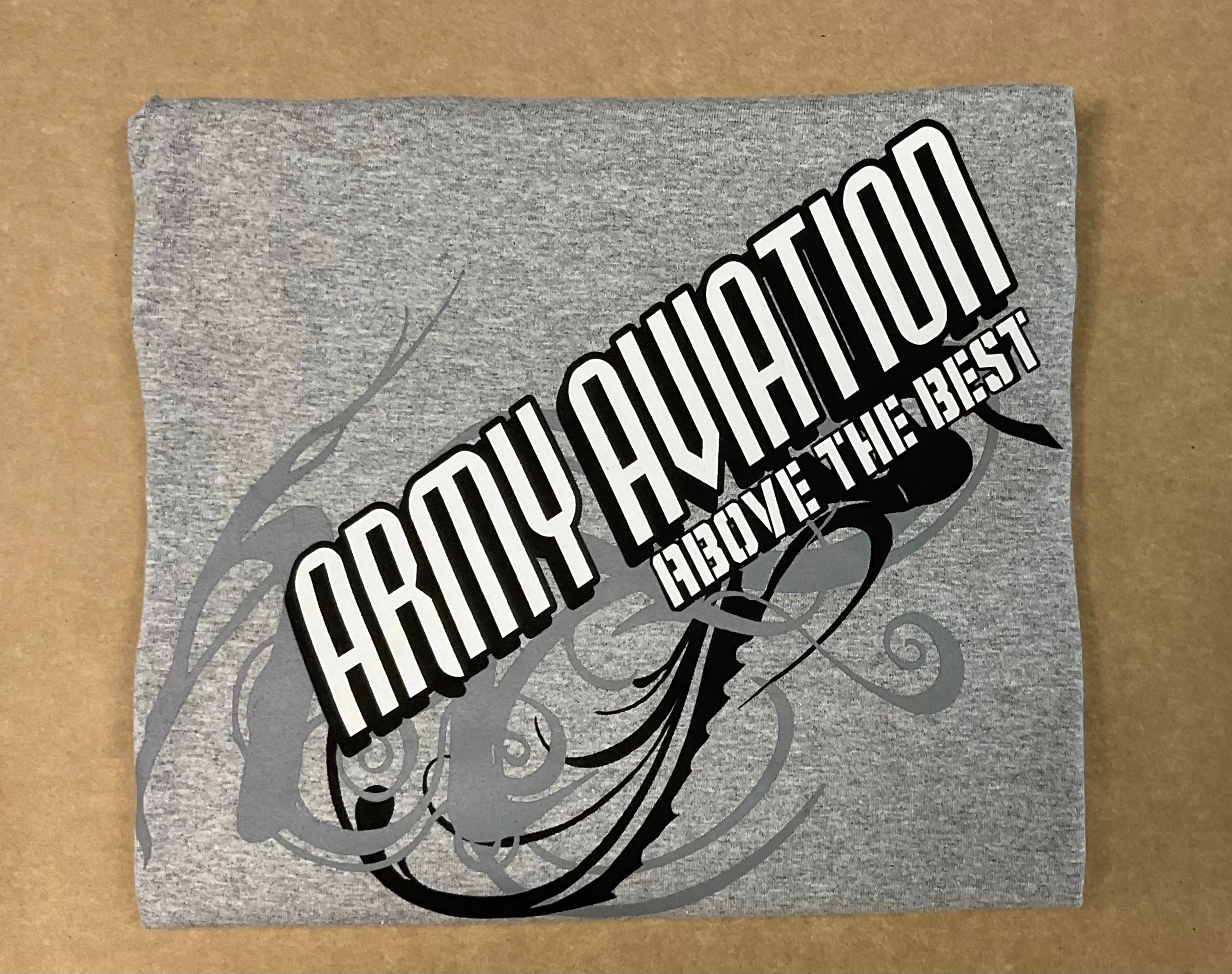 Army Aviation - Above the best T-shirts