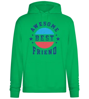 Awesome Best Friend design - Premium Essential Unisex Hoodie