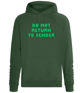 Don't Return to Sender Design - Comfort unisex hoodie