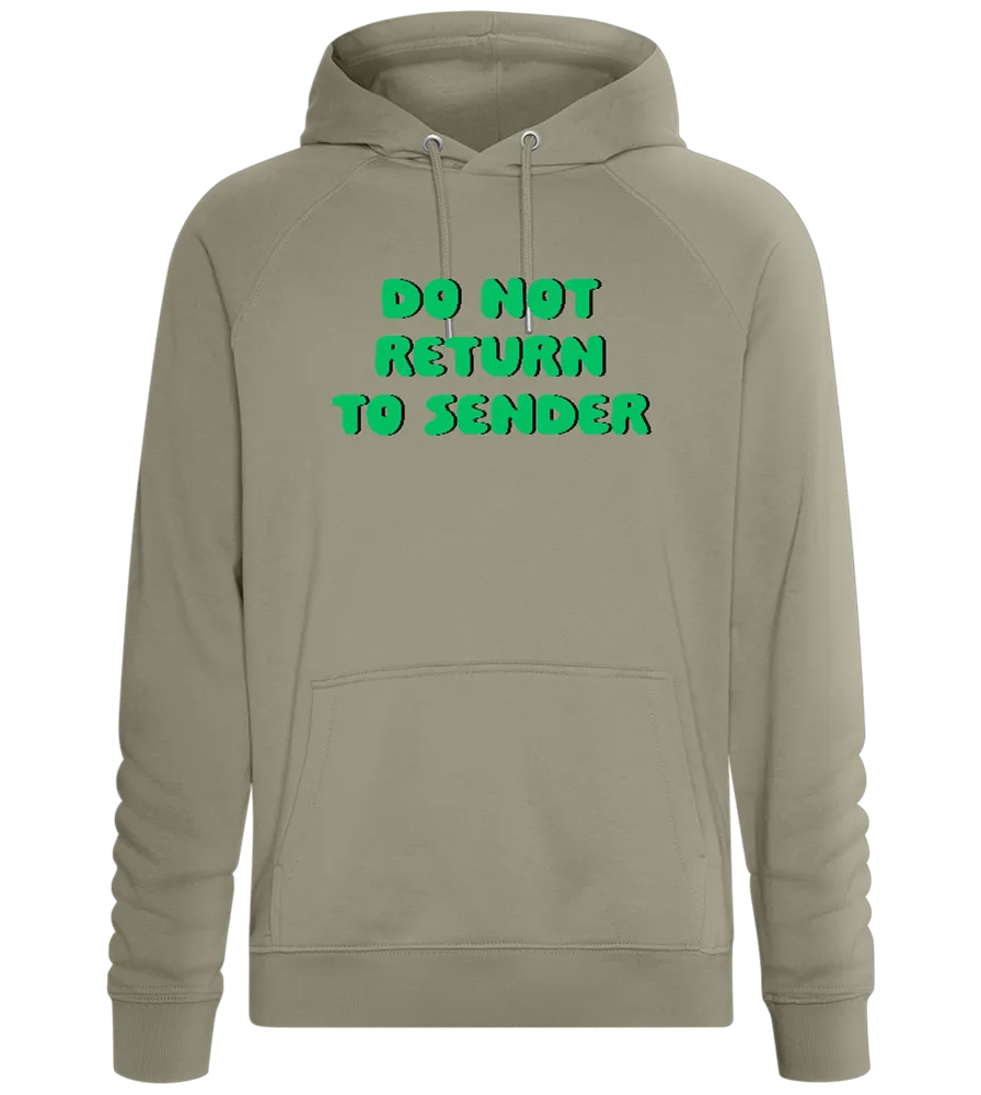 Don't Return to Sender Design - Comfort unisex hoodie