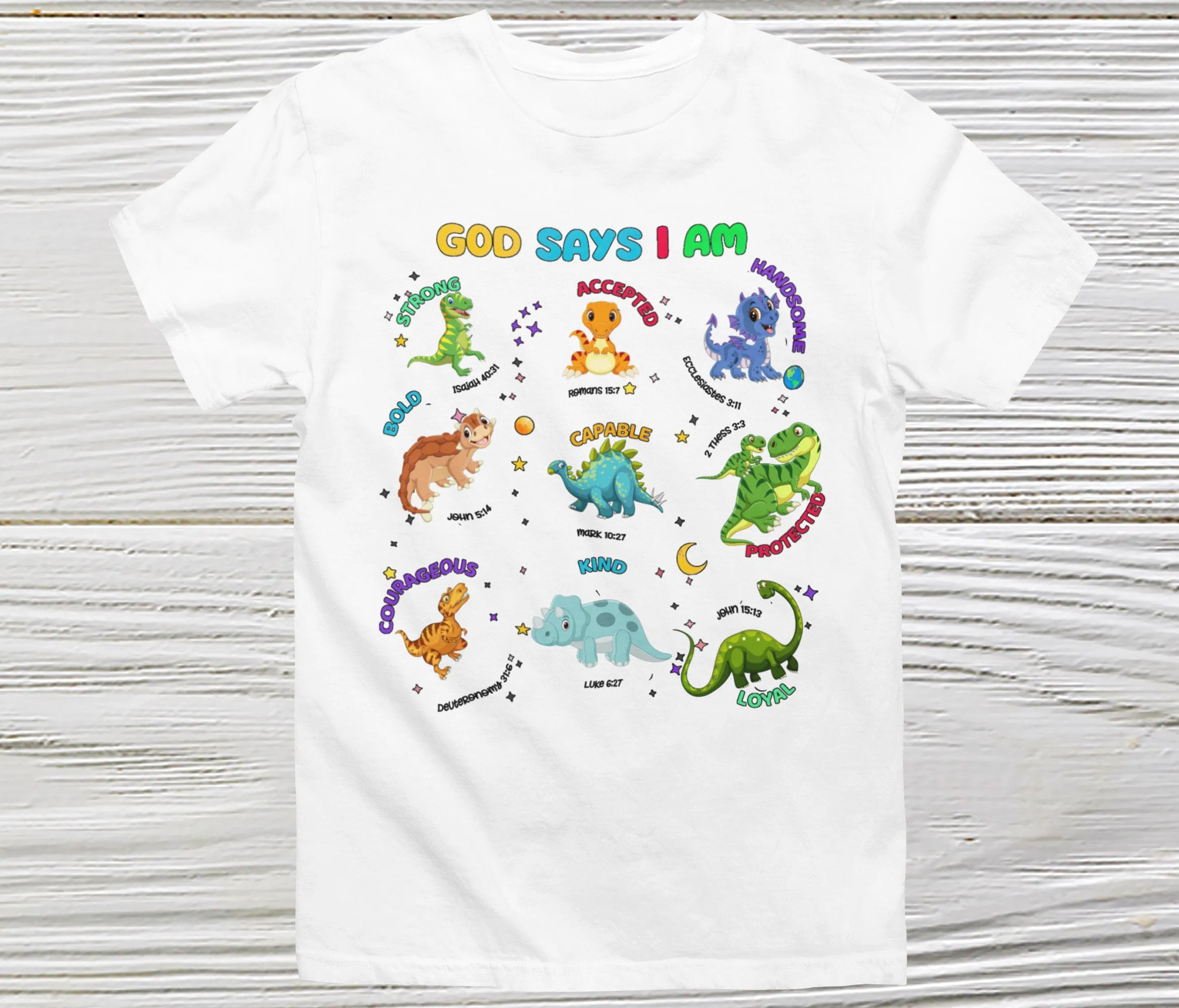 God Says I Am Bible Verse Shirt Dino Love with Divine Style! Our 'God Says I Am Dinosaur Lover'