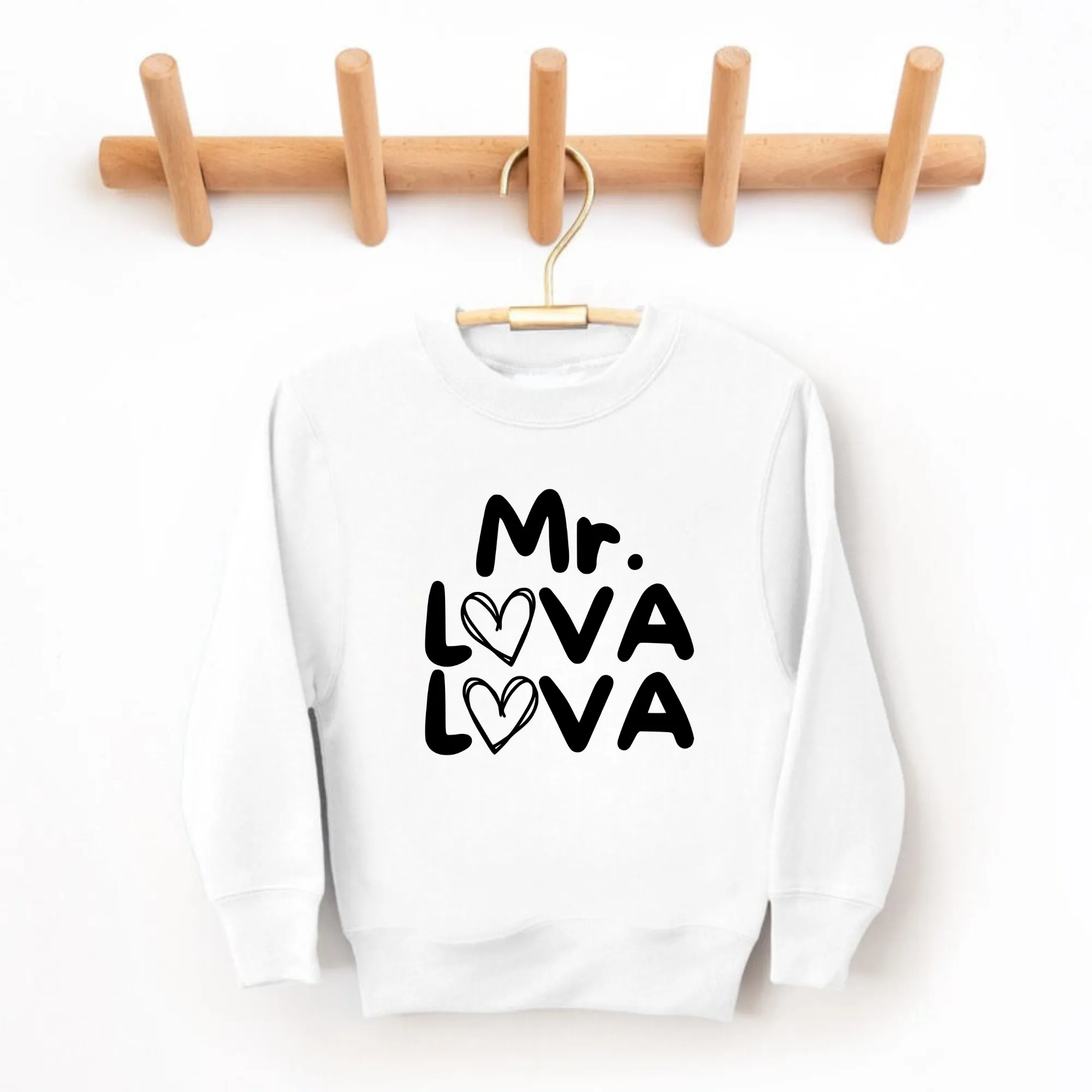 Mr. Lova Lova Toddler Sweatshirt