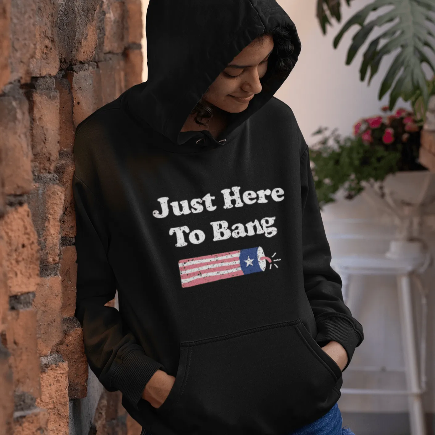 Patriotic Hoodie Just Here To Bang Blended Cotton Ultra Soft Midweight Unisex Pullover