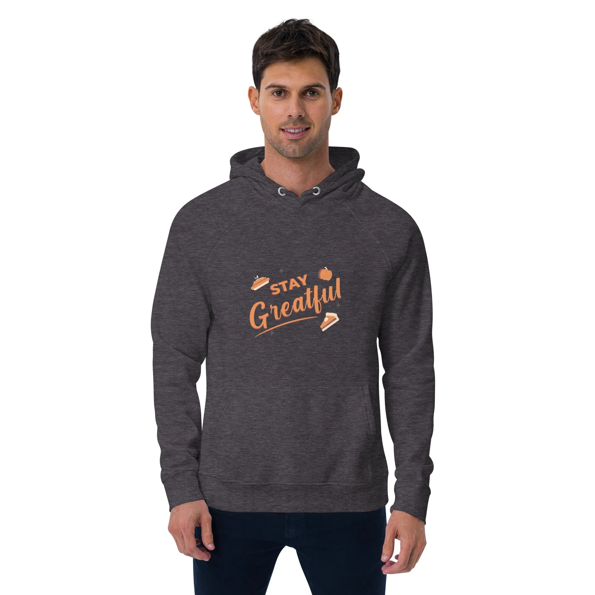 Stay Grateful Graphic Men Eco Raglan Hoodie