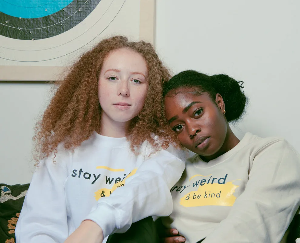 Stay Weird & Be Kind Sweatshirt